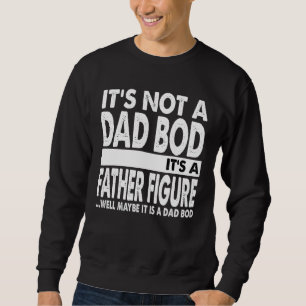 Mägt es nicht ein Vater, der seinen Vater kocht, A Sweatshirt