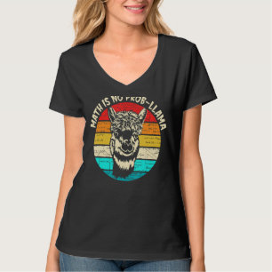 Mah Llama Lehrer Mathe ist kein Prob Llama T-Shirt