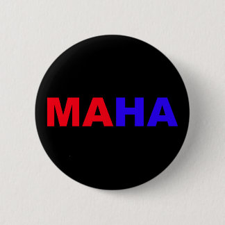 MAHA BUTTON