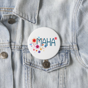 MAHA Floral remains the same as it appears to be a Button