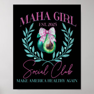 Maha Girl Social Club Trump Kennedy macht Amerika  Poster
