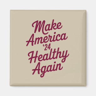 MAHA macht Amerika wieder gesund patriotisch Magnet