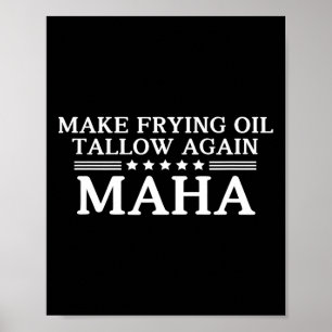 Maha macht Frittieröl Talg wieder Quit Saatöle R Poster