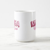 Maha Mama, Rosa machen Amerika wieder gesund Kaffeetasse (Mittel)