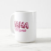 Maha Mama, Rosa machen Amerika wieder gesund Kaffeetasse (Vorderseite Links)