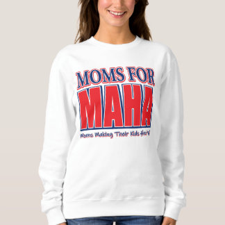 MAHA-MAMAS SWEATSHIRT