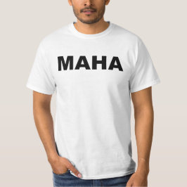 MAHA T-Shirt