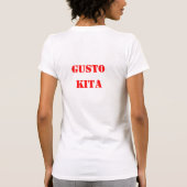 Mahal Kita & Gusto Kita T-Shirt (Rückseite)
