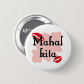 Mahal Kita - Liebe des Filipino I Sie Button (Vorne & Hinten)