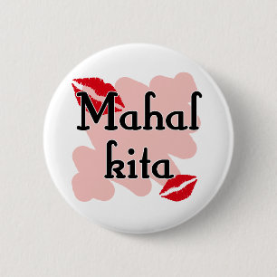Mahal Kita - Liebe des Filipino I Sie Button
