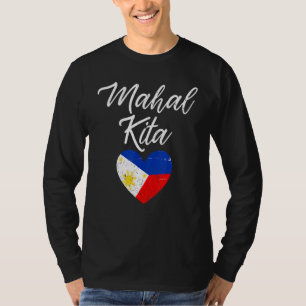 Mahal Kita Tagalog I Liebe You Philippines Sprichw T-Shirt