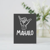Mahalo Hawaii Gift Hang Loose Postkarte (Stehend Vorderseite)