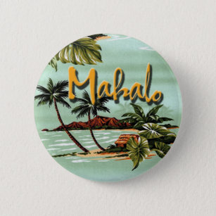 Mahalo hawaiische Insel Button