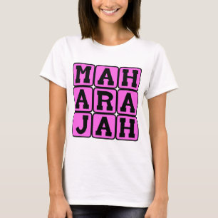 Maharadscha, Sanskrit für Großer König T-Shirt
