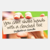 Mahatma Gandhi Inspiration Zitat "Hände schütteln" Rechteckiger Aufkleber (Vorderseite)