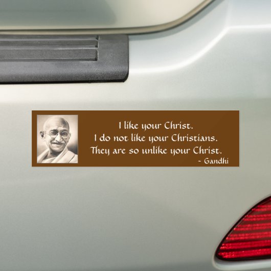 Mahatma Gandhi, mag ich Ihr Christ.I tue nicht Autoaufkleber (Auf Auto)