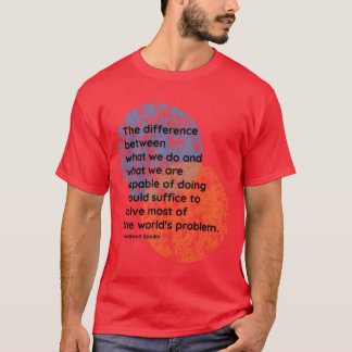 Mahatma Gandhi We Are Quotes Mädchen T-Shirt