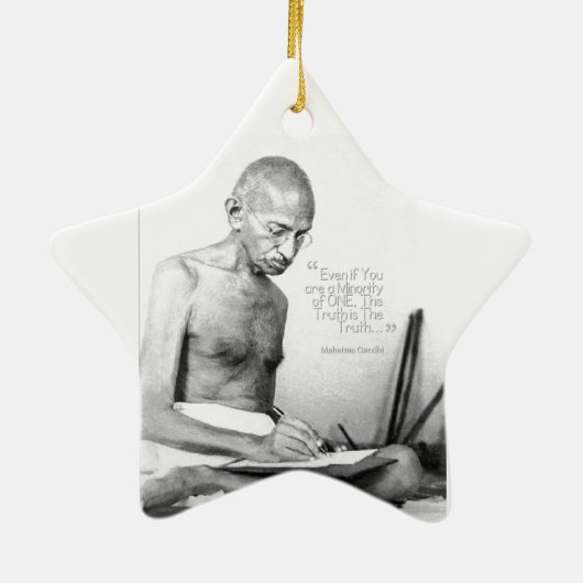 Mahatma Gandhi Zitat, Minderheit von Eins, Wahrhei Keramik Ornament (Hinten)
