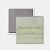 Mahatma Ghandi Quote Magnet (Vorderseite/Rückseite)