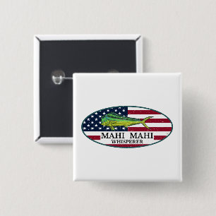 Mahi Mahi Whisperer Nautical Coastal Mahi Mahi Button