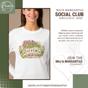 Mahj & Margaritas Social Club Damen Langarm-Shirt T-Shirt
