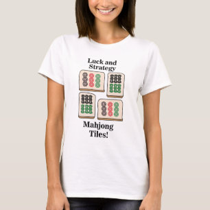 Mahjong-Kacheln Glück Strategie Spieler Fans T-Shirt