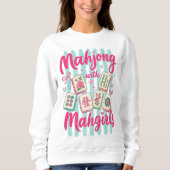 Mahjong mit Mahgirls Sweatshirt (Vorderseite)