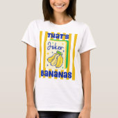 Mahjong That's Bananas T-Shirt (Vorderseite)