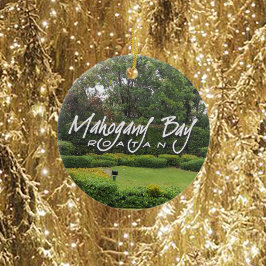 Mahogany Bay, Roatan, Honduras Keramik Ornament