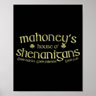 Mahoneys Haus O Shenanigans Lustiger Irischer Name Poster