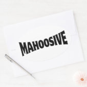 MAHOOSIV OVALER AUFKLEBER (Umschlag)