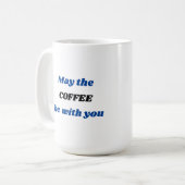 Mai ist der KAFFEE mit Ihnen Kaffee-Tasse Kaffeetasse (Vorderseite Links)