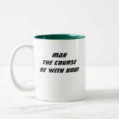 Mai ist der Kurs mit Ihnen! Kaffee-Tasse Zweifarbige Tasse (Links)