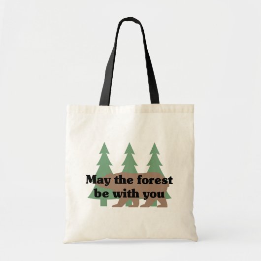 Mai ist der Wald mit Ihnen Taschen-Tasche Tragetasche (Vorne)