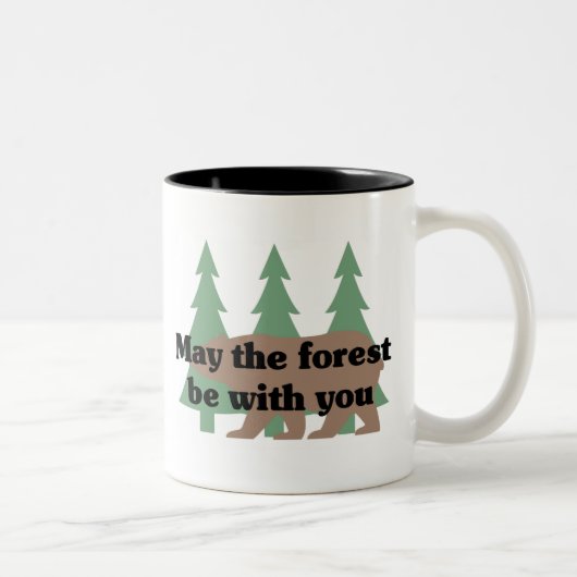 Mai ist der Wald mit Ihnen Zweifarbige Tasse (Rechts)