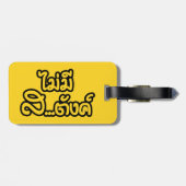 Mai Mee Sa...tang ฿ ich habe KEIN GELD auf Thai ฿ Gepäckanhänger (Rückseite horizontal)