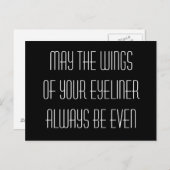 Mai sind die Flügel Ihres Eyeliner immer Postkarte (Vorne/Hinten)