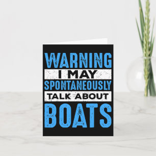 Mai spontan reden über Boat Lovers Funny Boa Karte