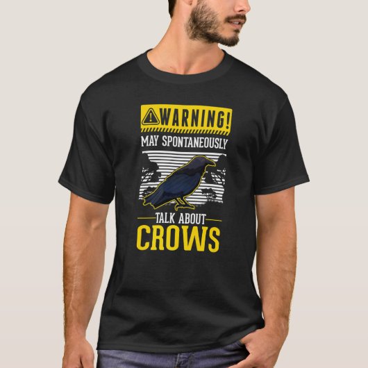 Mai spontan über Crows Raven sprechen T-Shirt (Vorderseite)
