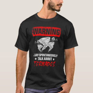 Mai spontan über Tornados Wetter vor T-Shirt