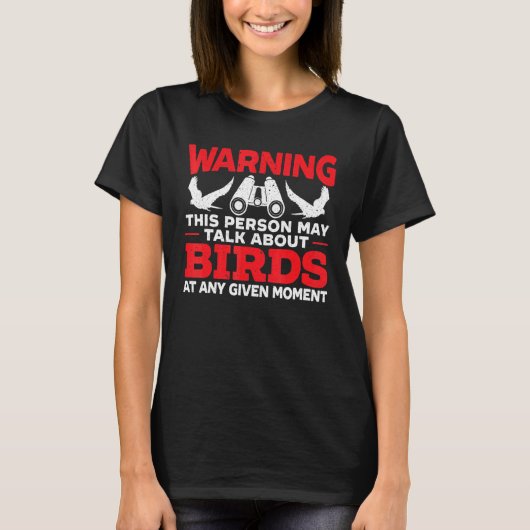 Mai sprechen über Vogelgrippe-Vogelbeobachtung Vog T-Shirt (Vorderseite)