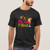 Mai Tai Oclock Tiki Bartender Cocktail Alcohol Dri T-Shirt (Vorderseite)