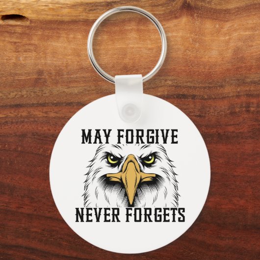 Mai vergeben, Vergessen Sie niemals den Adler-Schl Schlüsselanhänger (Vorderseite)