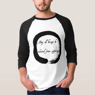 "Mai werden alle Wesen von leidendem" T-Shirt