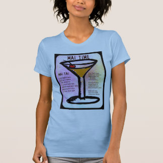 MAI-ZEIT, DRUCK MAI TAI mit REZEPT durch Jill T-Shirt
