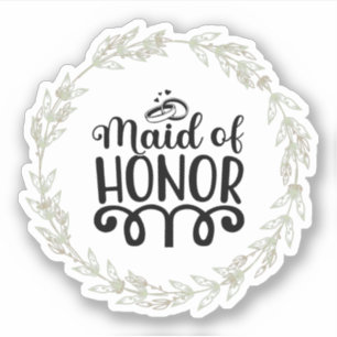 Maid of Honor Aufkleber