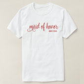 Maid of Honor Calligraphy Red Bach T-Shirt (Design vorne)
