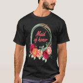 Maid of Honor Cute   for Wedding Party T-Shirt (Vorderseite)