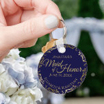 Maid of Honor Wedding Gift Navy Blue and Gold Schlüsselanhänger<br><div class="desc">These keychains are designed to give as favors to the Maid of Honor in your wedding party. They feature a simple yet elegant design with a navy blue background, gold text, and a golden faux foil floral lace border. Perfect way to thank your Maid of Honor for being a part...</div>