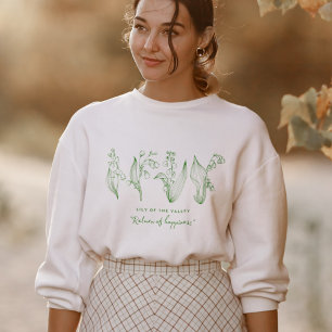 Maiglöckchen Rückkehr der Glückseligkeit Sweatshirt